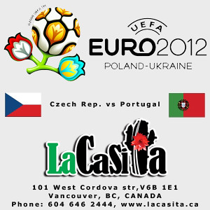 UEFA Euro Cup 2012 at La Casita Gastown Czech Republic vs Portugal