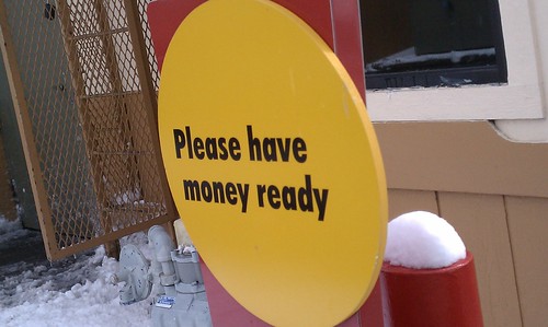 Please Have Money Ready sign