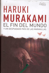 Haruki Murakami, El fin del mundo y un despidado país de maravillas