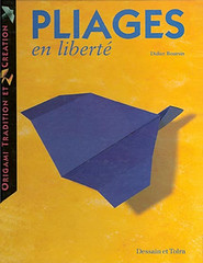 Didier Boursin - Pliages en liberté