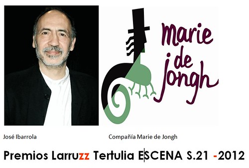 José Ibarrola y la compañía Marie de Jongh galardonados en los Premios Larruzz de artes escénicas otorgados por la tertulia teatral Escena S.21 by LaVisitaComunicacion