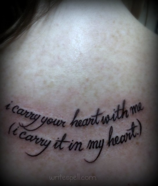 ee cummings quote tattoo | Flickr - Photo Sharing!