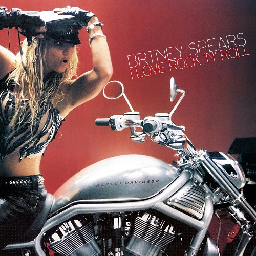 Britney Spears I Love Rock'N' Roll My single cover for Britney's cover
