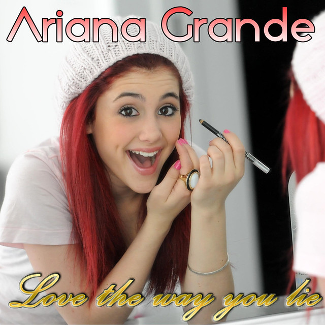 Ariana Grande Love the way you lie Cover for love the way you lie 