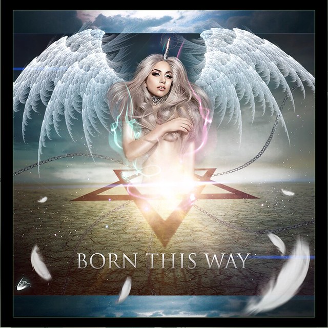 Born this Way Lady Gaga Bueno decid hacer un blend de esta song que me 