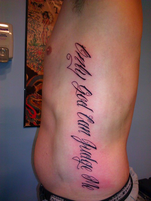 Only god can judge me script rib tattoo by wes fortier