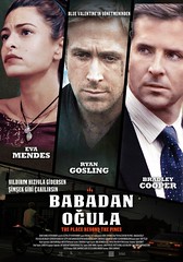 Babadan Oğula - The Place Beyond The Pines (2013)