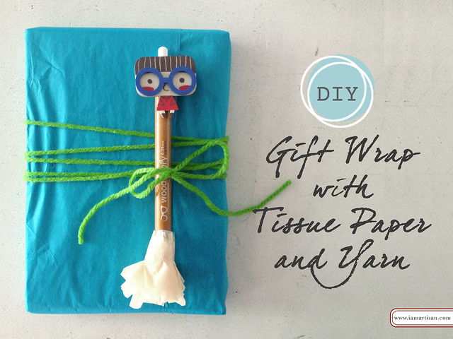 DIY: Gift Wrap with Tissue Paper and Yarn – iamartisan