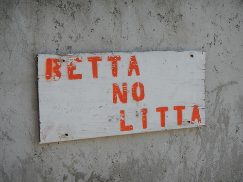 Betta No Litta sign
