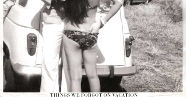 Lady Jane -- Things We Forgot On Vacation (crop)