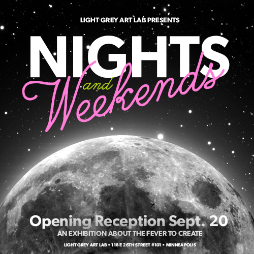 Nights & Weekends Exhibition Announcement