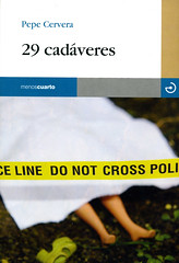 Pepe Cervera, 29 cadáveres