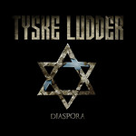 Tyske Ludder - 2011 - Diaspora