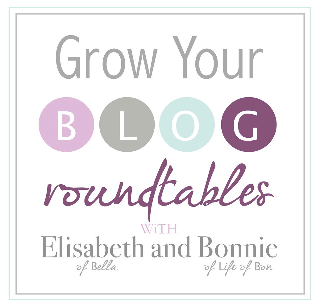 grow your blog roundtable 2