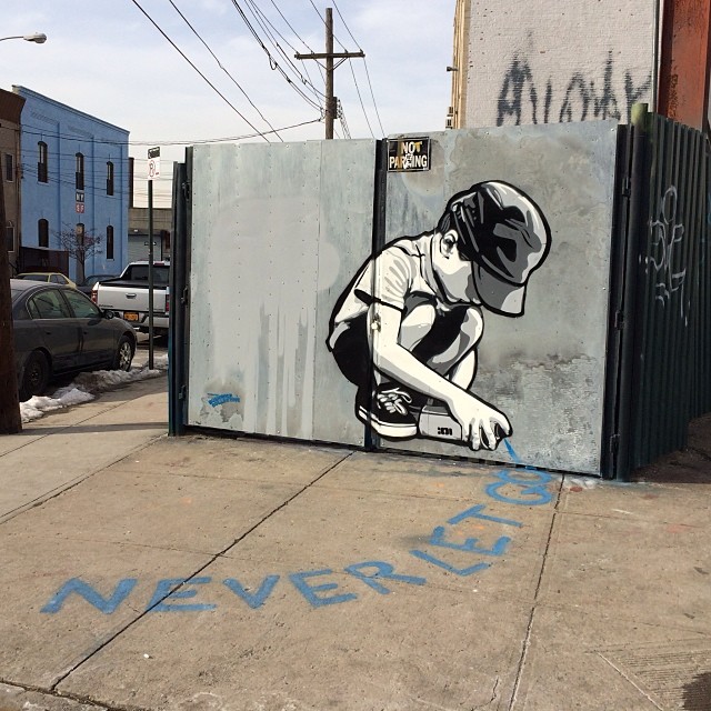 "Never let go" - Bushwick street art