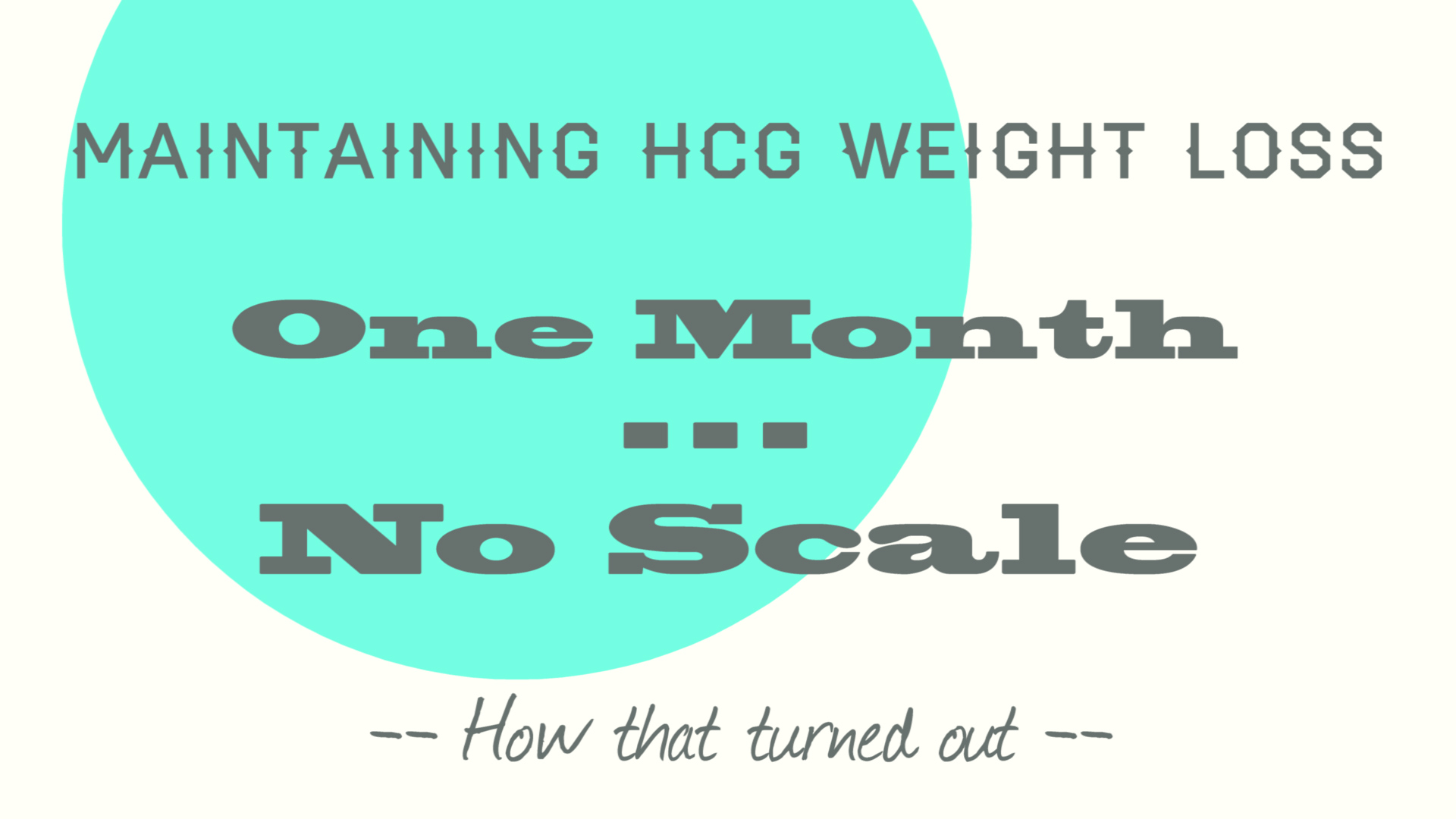 maintain-weight-no-scale-hcg-diet