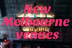 New Melbourne venues