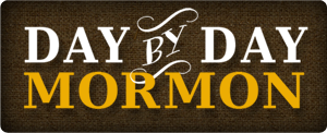 Day By Day Mormon