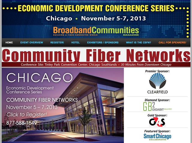 The Economic Impact of Advanced Broadband Networks Conference on Community Fiber Networks in Tinley Park, IL on November 5 - 7, 2013.