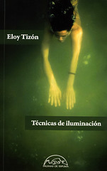 Eloy Tizón, Técnicas de iluminación