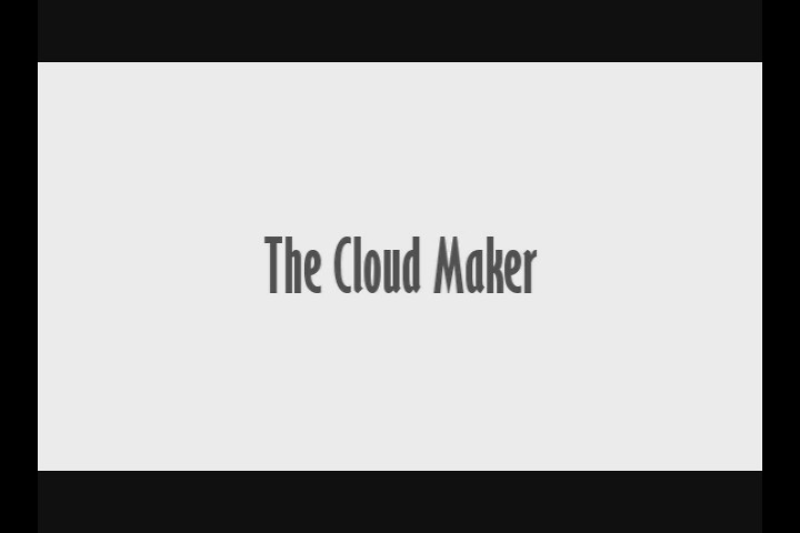 The Cloud Maker