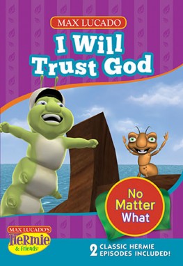 i will trust god hermie