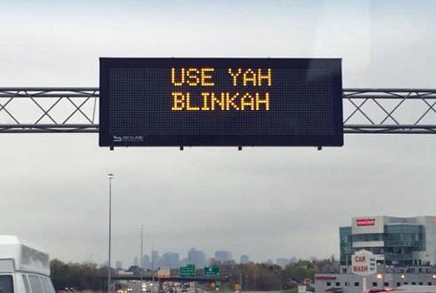 Use-Yah-Blinkah-sign-5-9-14
