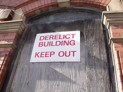 Derelict Building Keep Out - sign