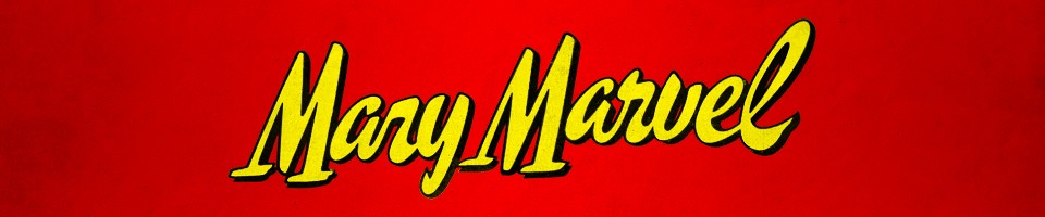 Mary Marvel: The Five Earths Project