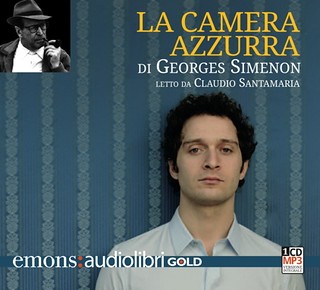 Italy: La Chambre bleue: new audiobook publication (La camera azzura) read by Claudio Santamaria