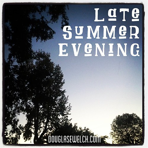 Late Summer Evening