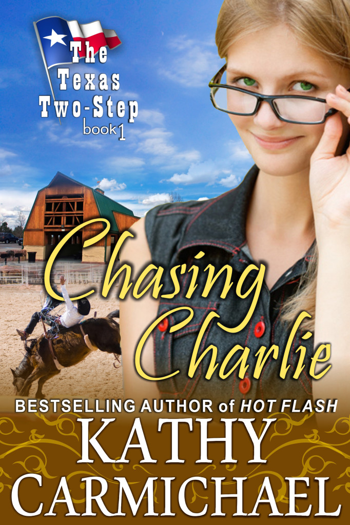 Chasing Charlie By Kathy Carmichael