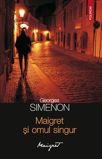 Romania – Maigret et l'homme tout seul: paper and eBook publication (Maigret şi omul singur)
