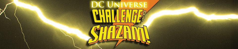 DC Universe: Challenge of Shazam: The Five Earths Project