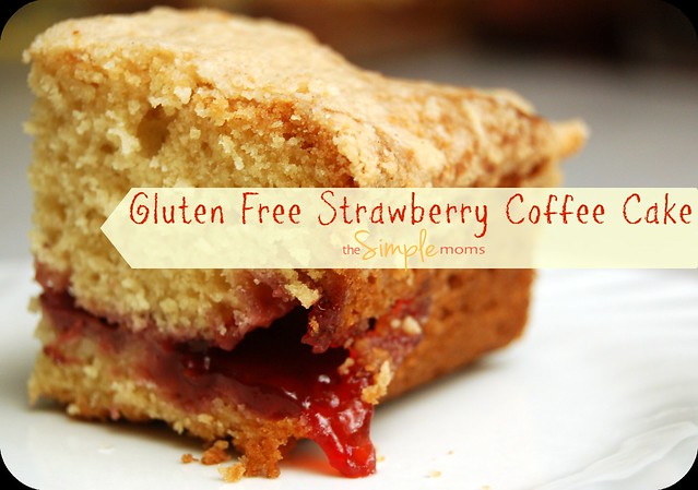 a simple real food recipe :: strawberry coffee cake :: gluten free