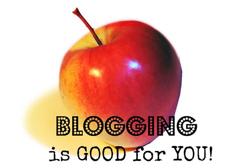 blogging is good for you