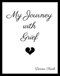 My Journey With Grief