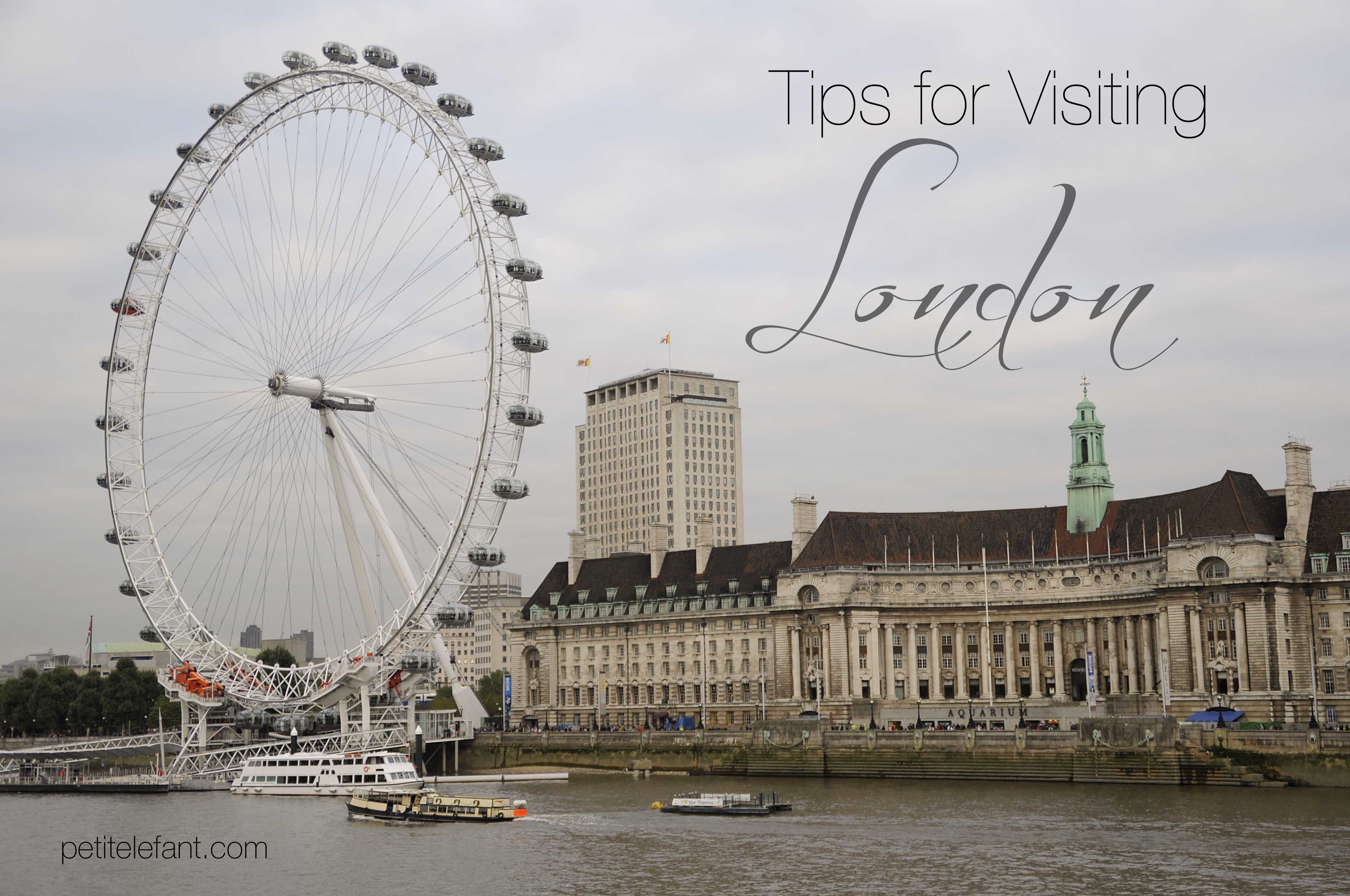 Tips for Visiting London