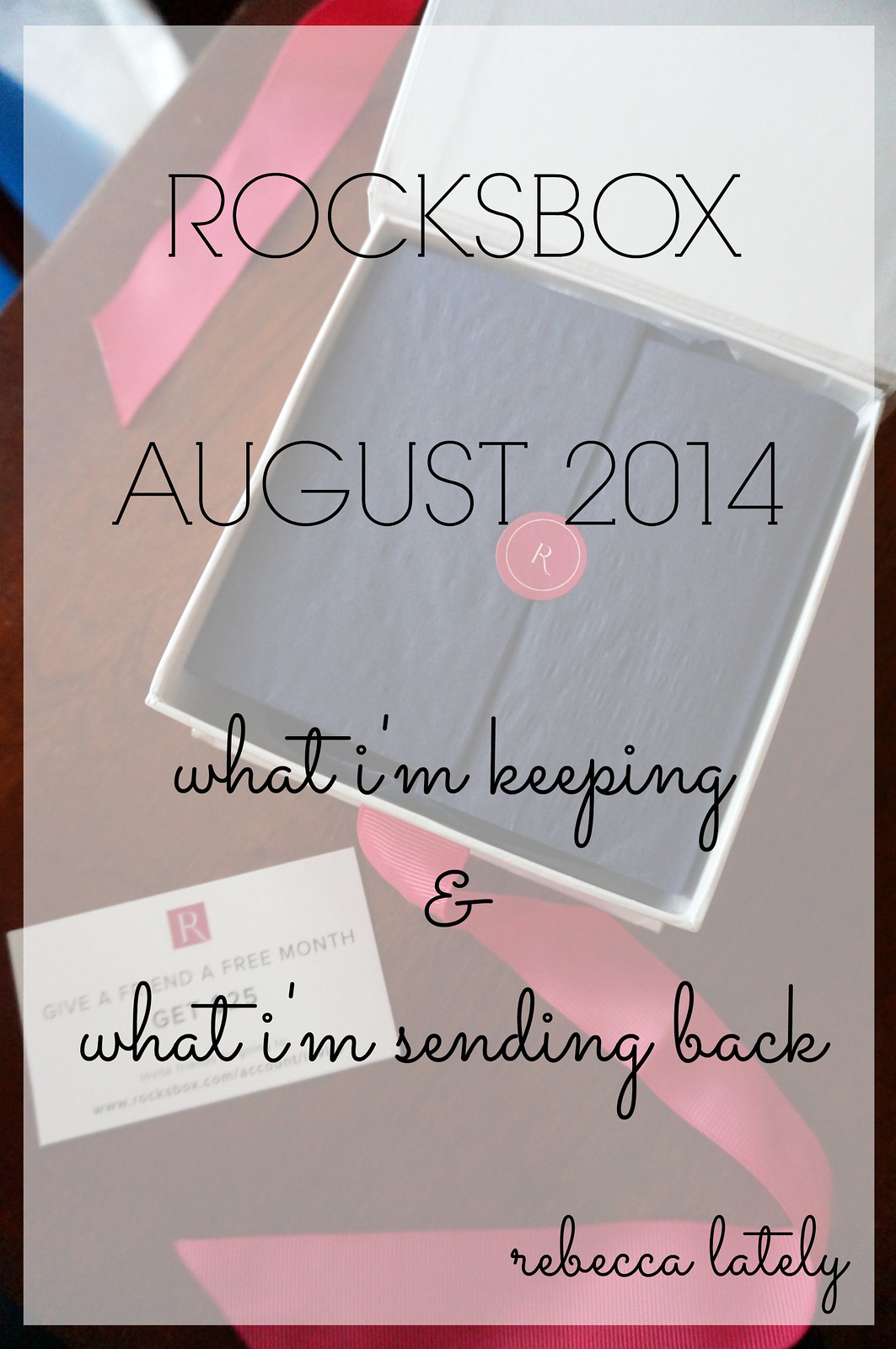 Rocksbox August 2014