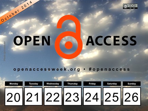 2014 Open Access Week, October 20-26 #openaccess @SPARC_NA @openscience @OA_Button (Poster @ronmader)