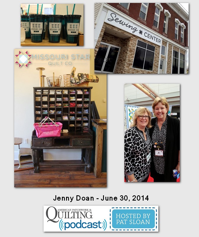 Pat Sloan American Patchwork and Quilting radio Jenny Doan guest