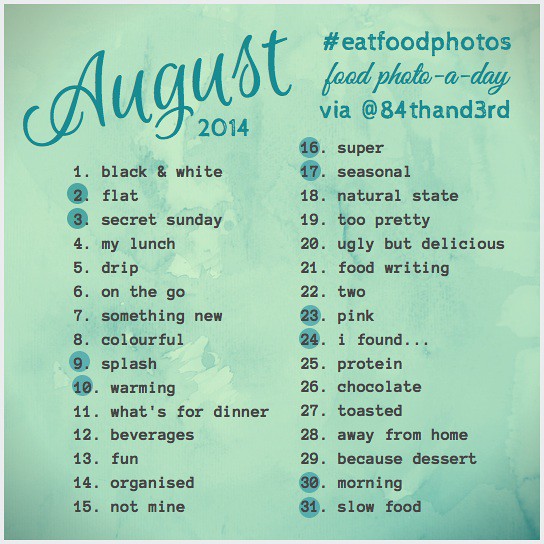 2014 August #eatfoodphotos - the Food Photo a Day