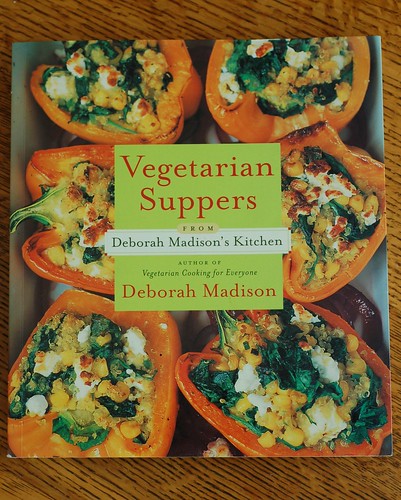 Vegetarian Suppers from Deborah Madison's Kitchen cookbook by Eve Fox, The Garden of Eating, copyright 2014