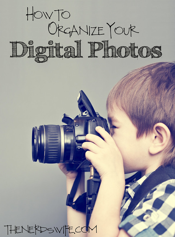 How to Organize Your Digital Photos