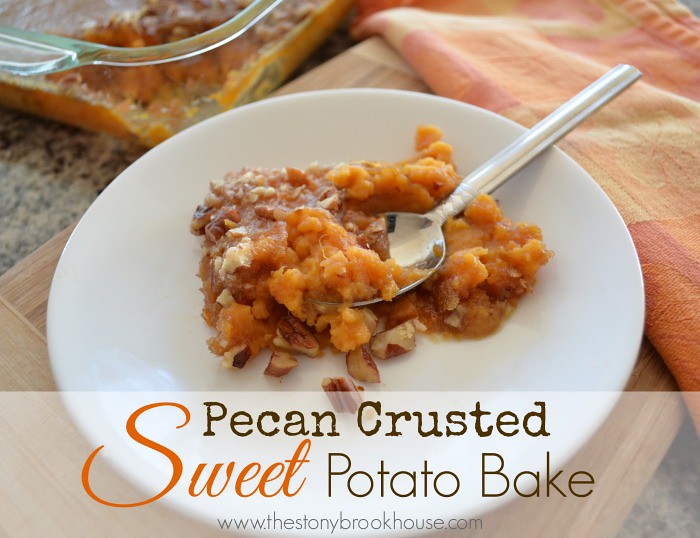 Pecan Crusted Sweet Potato Bake Casserole | The Stonybrook House