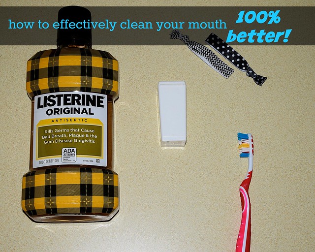 how to effectively clean your mouth 100 better