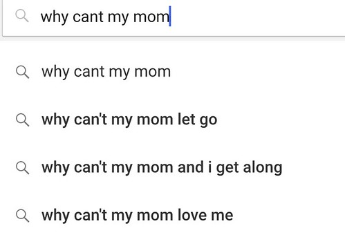 why cant my mom