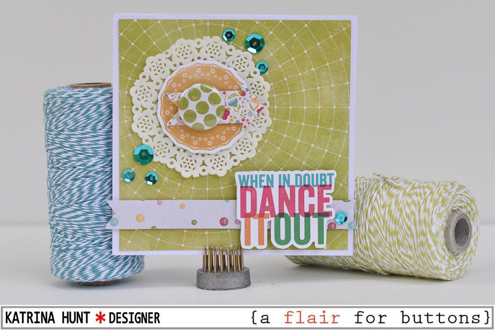 Dance_It_Out_Card_Jillibean_Soup_A_Flair_For_Butttons_Katrina_Hunt_1000Signed-1