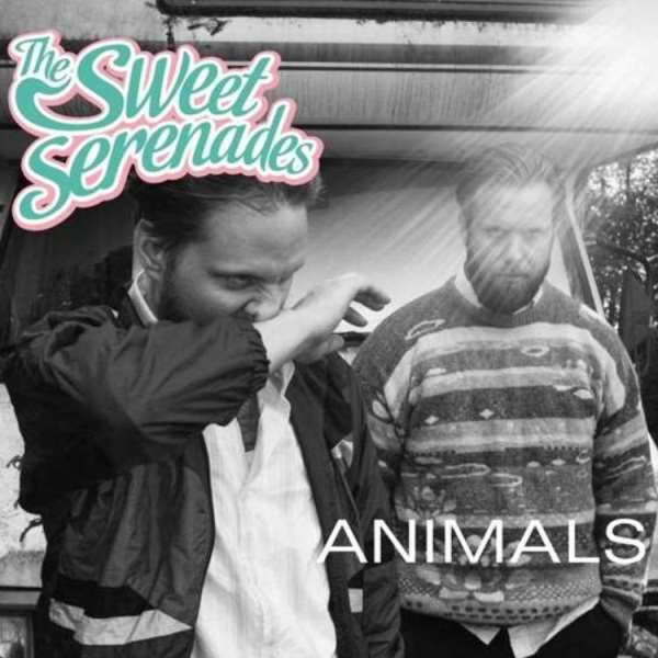 The Sweet Serenades - Animals