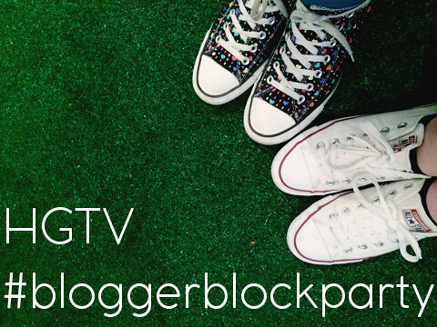 My HGTV #BloggerBlockParty Experience
